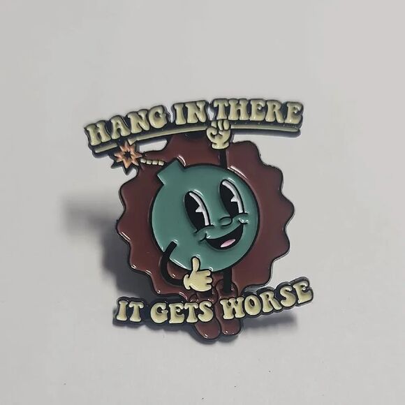 No Brand Jewelry - Hang In There Enamel Pin